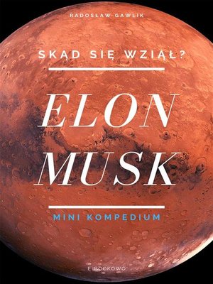 cover image of Elon Musk. Skąd się wziął?